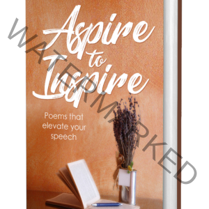 Aspire to Inpsire-Poems that elevate your speech $1.99
